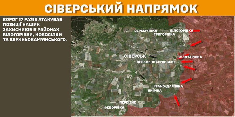 Combat map: At Sieversk axis clashes yesterday near Bilohorivka, Novosilka and Verkhnokamyanske, - General Staff of Armed Forces of Ukraine reports