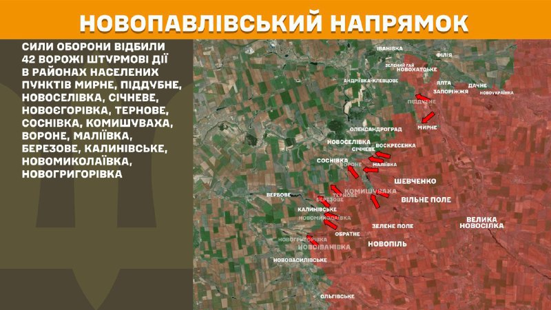 At Novopavlivka direction clashes yesterday near Myrne, Piddubne, Novoselivka, Sichneve, Novoyehorivka, Ternove, Sosnivka, Komyshuvakha, Vorone, Maliyivka, Berezove, Kalynivske, Novomykolayivka, Novohryhorivka, - General Staff of Armed Forces of Ukraine reports