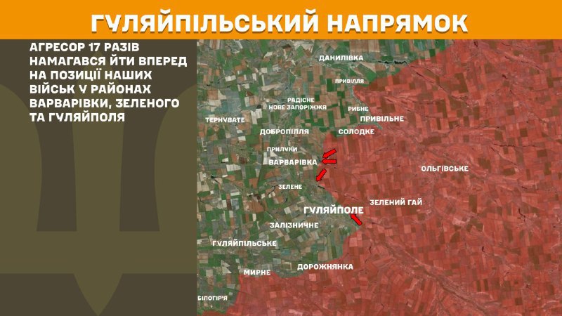 At Huliaipole direction clashes yesterday near Varvarivka, Zelene and Huliaipole, - General Staff of Armed Forces of Ukraine reports