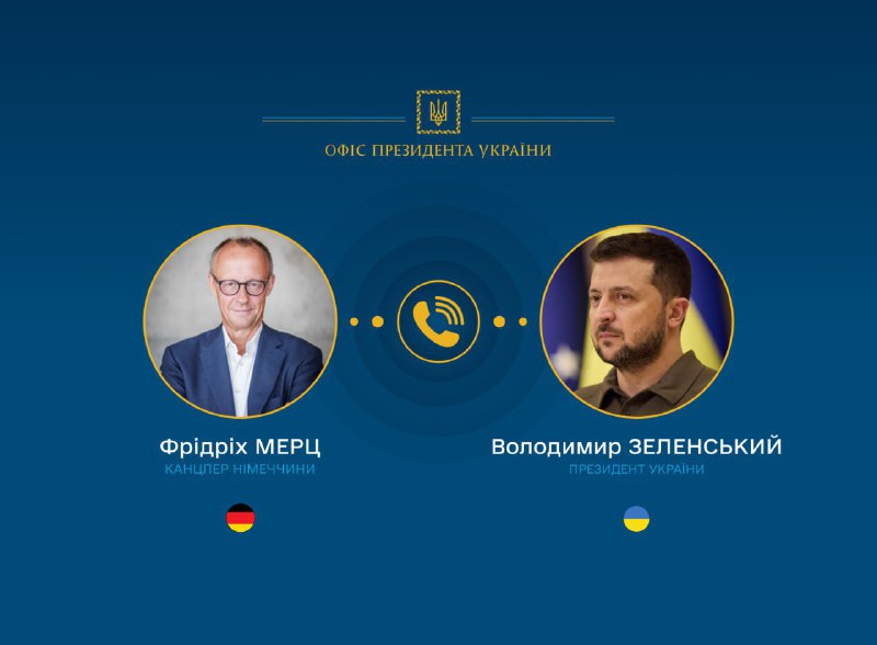 President of Ukraine Volodymyr Zelenskyy had a telephone conversation with Federal Chancellor of Germany Friedrich Merz